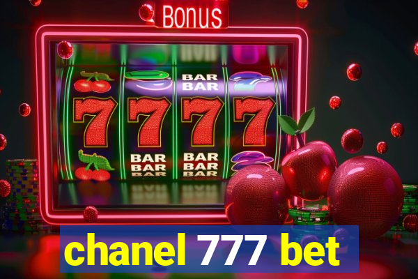 chanel 777 bet